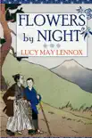 Flowers by Night synopsis, comments