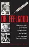 Dr. Feelgood sinopsis y comentarios