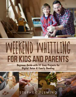weekend whittling for kids and parents book cover image