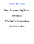 Free Tales of a Modern Day Wizard. synopsis, comments