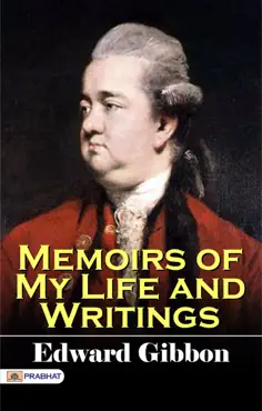 memoirs of my life and writings book cover image