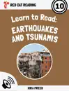 Learn to Read: Earthquakes and Tsunamis