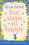Five Steps to Happy synopsis, comments