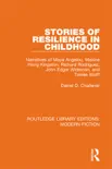 Stories of Resilience in Childhood synopsis, comments