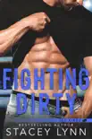 Fighting Dirty synopsis, comments
