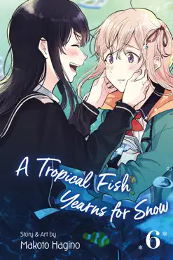 a tropical fish yearns for snow, vol. 6 book cover image