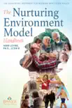 The Nurturing Environment Model Handbook synopsis, comments