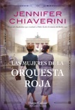 Las mujeres de la orquesta roja book summary, reviews and downlod
