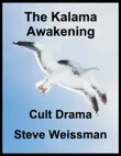The Kalama Awakening synopsis, comments