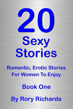 20 sexy stories: romantic, erotic stories for women book one book cover image