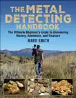 The Metal Detecting Handbook synopsis, comments
