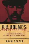H. H. Holmes synopsis, comments