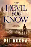 The Devil You Know book summary, reviews and download