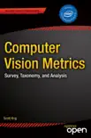 Computer Vision Metrics book summary, reviews and download