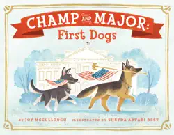 champ and major: first dogs book cover image