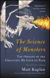 The Science of Monsters synopsis, comments