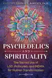 Psychedelics and Spirituality synopsis, comments