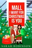 Mall I Want for Christmas is You synopsis, comments