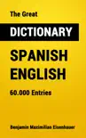 The Great Dictionary Spanish - English synopsis, comments