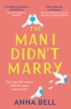 The Man I Didn’t Marry book summary, reviews and downlod
