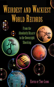 weirdest and wackiest world records book cover image