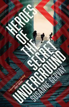 heroes of the secret underground book cover image