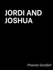 Jordi and Joshua synopsis, comments