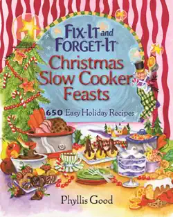 fix-it and forget-it christmas slow cooker feasts book cover image