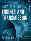 EASA ATPL(H) Engines and Transmission sinopsis y comentarios