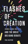 Flashes of Creation synopsis, comments