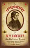 An Autobiography of Davy Crockett synopsis, comments