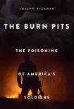 The Burn Pits synopsis, comments