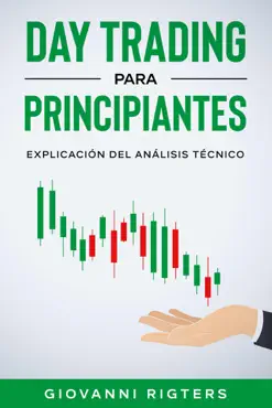 day trading para principiantes: explicación del análisis técnico imagen de la portada del libro