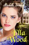 Ella Wood book summary, reviews and download