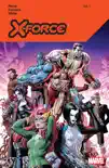 X-Force By Benjamin Percy Vol. 1 synopsis, comments