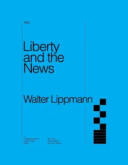 liberty and the news imagen de la portada del libro