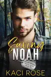 Saving Noah book summary, reviews and download