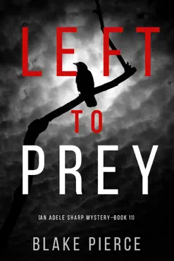 left to prey (an adele sharp mystery—book eleven) book cover image