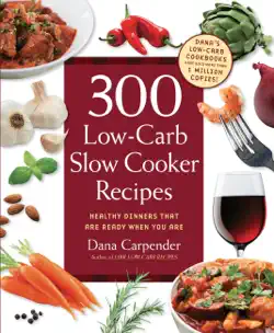 300 low-carb slow cooker recipes book cover image