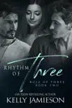 Rhythm of Three synopsis, comments