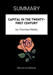 SUMMARY - Capital in the Twenty-First Century by Thomas Piketty sinopsis y comentarios