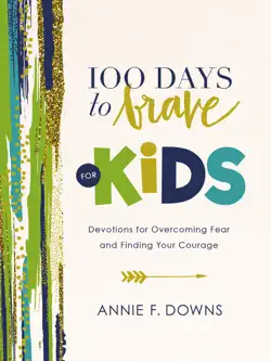 100 days to brave for kids book cover image