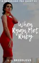 When Ryan Met Ruby