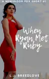 When Ryan Met Ruby