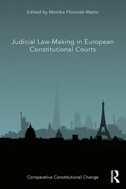 judicial law-making in european constitutional courts book cover image