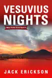 Vesuvius Nights sinopsis y comentarios