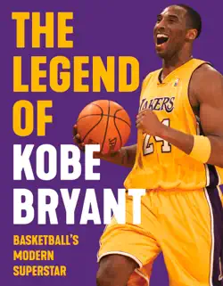 the legend of kobe bryant book cover image