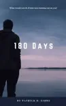 180 Days synopsis, comments