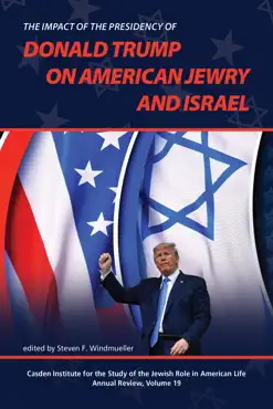 the impact of the presidency of donald trump on american jewry and israel book cover image