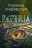 Reptilia synopsis, comments